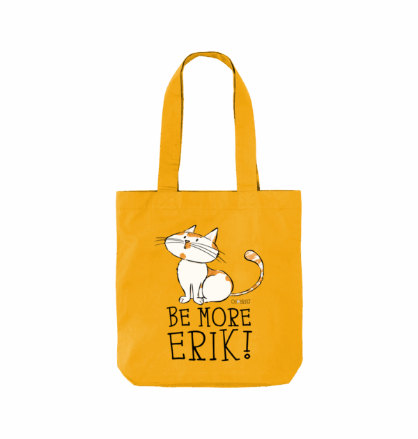 Oh Erik - Be More Erik - Organic Twill Cat Tote Bag