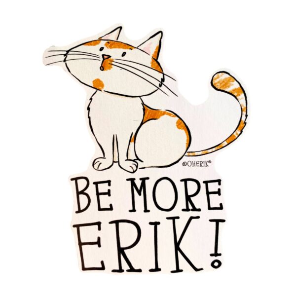 Cat Sticker - Be More Erik
