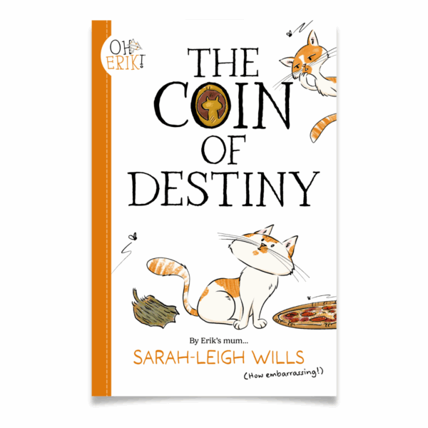 Oh Erik The Coin Of Destiny Young Reader Book