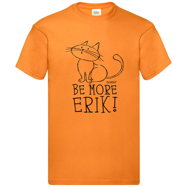 Cat T-Shirt - Be More Erik - Mens Cotton