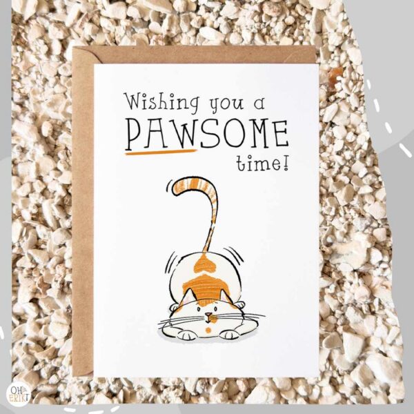 Wishing you a Pawsome time cat greeting card