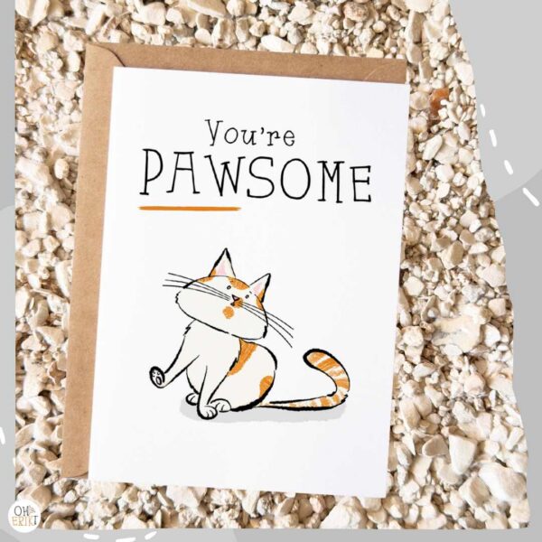 You're Pawsome cat greeting card