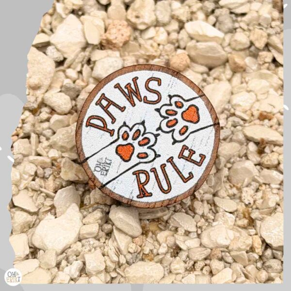 Paws Rule wooden cat badge in white