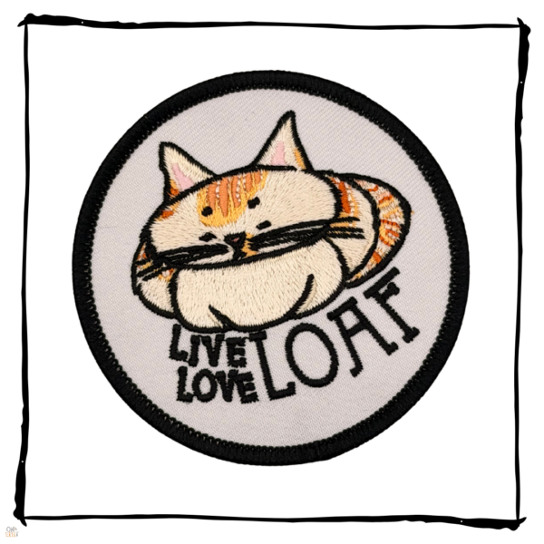 Live Love Loaf Cat Embroidered Patch