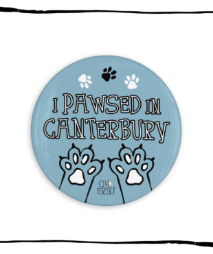 Blue I Pawsed in Canterbury 32 mm cat button badge