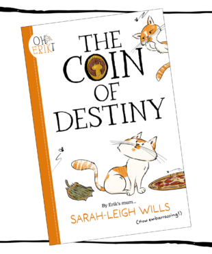 Oh Erik The Coin of Destiny young reader book