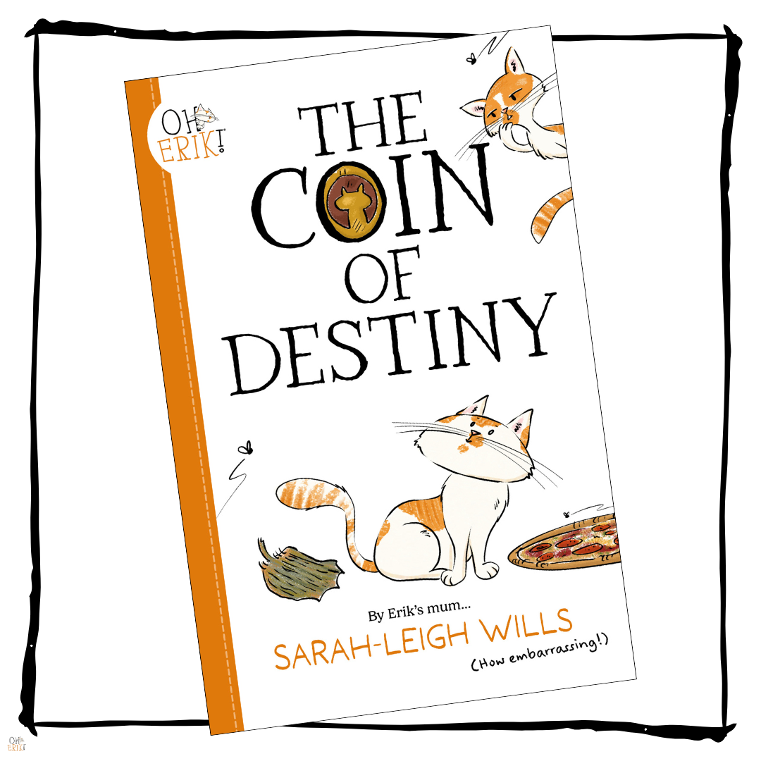 Oh Erik The Coin of Destiny young reader book