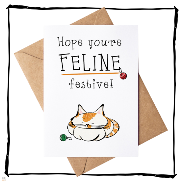 Hope you're feline festive Cat Card