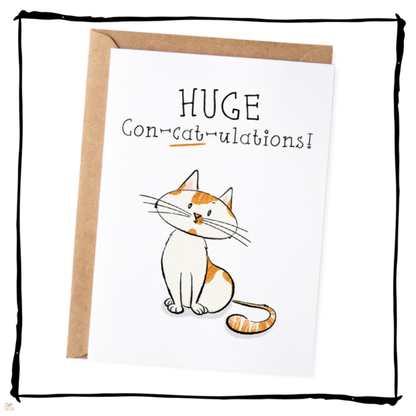 Huge Con-cat-ulataions Cat Card